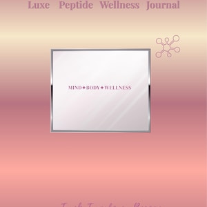 Luxe Peptide Wellness Journal GLP Tracker Injection Log, Progress Journal and Peptide Digital Download