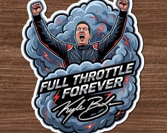 カイル・ブッシュ「フルスロットル・フォーエバー」ステッカーマグネット、NASCARレーシング追悼デカール、熱狂的なファンへのギフト、レーシングドライバー追悼