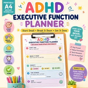 Könnte beinhalten: Ein druckbarer A4 ADHD Executive Function Planer auf einem Klemmbrett. Die Seite enthält Abschnitte für Start Task, Break It Down, Priority, Time Estimate und Done. Bunte Symbole und Texte sind um den zentralen Planer herum angeordnet.