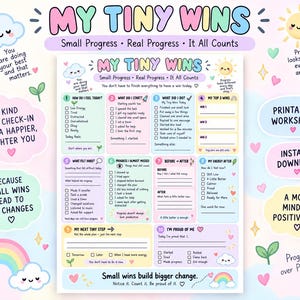 May include: A pastel-coloured printable worksheet titled My Tiny Wins with ten numbered sections for daily tracking. The layout features cute illustrations of clouds, a sun, and a rainbow, with text prompts for recording small daily progress.