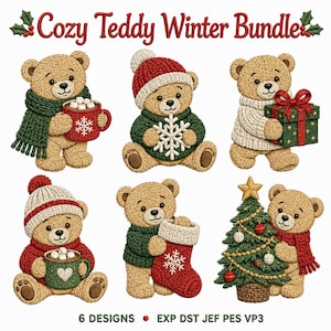 May include: A digital embroidery design set titled Cozy Teddy Winter Bundle featuring six light brown teddy bears in winter clothing, holding items like mugs with marshmallows, a snowflake, a gift, a stocking, and a decorated Christmas tree.