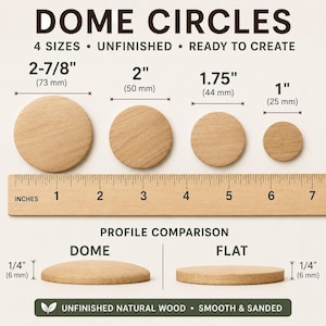 Peut inclure: Quatre cercles bombés en bois naturel brut de 73 mm, 50 mm, 44 mm et 25 mm, présentés avec une règle en bois. Une comparaison de profil montre une forme bombée et une forme plate, toutes deux de 6 mm d'épaisseur. Texte DOME CIRCLES.
