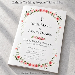 May include: A white Catholic wedding programme featuring a floral wreath of pink roses and green vines. The text reads Anne Marie & Carlos Daniel, Catholic Wedding Ceremony, Celebración del Matrimonio, Without Mass / Sin Misa, September 14, 2027.