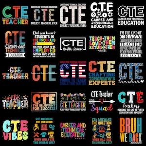 Könnte beinhalten: Eine Sammlung von fünfundzwanzig Grafikdesigns mit dem Akronym CTE und Phrasen wie Career and Technical Education, Teacher sowie verschiedenen Bildungsslogans in unterschiedlichen Schriftarten, Farben und Mustern auf schwarzem Grund.