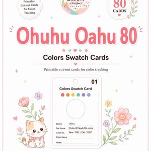 May include: A set of 80 printable colour swatch cards for Ohuhu Oahu markers. The design features a white background with pink floral accents, a cartoon cat, and text including 'Pastel Bloom', '80 CARDS', and 'Ohuhu Oahu 80 Colours Swatch Cards'.