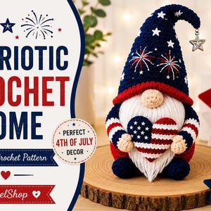 Patriotic USA Gnome Crochet Pattern PDF | 4th of July Amigurumi