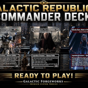 Könnte beinhalten: Ein Galactic Republic Commander Deck mit 112 hochwertigen Proxies. Das Set enthält drei Karten: Captain Rex, Veteran Commander; Chancellor Palpatine, Voice of the Republic; und Ahsoka Tano, Blade of Mandalore. Die Karten sind spielbereit.