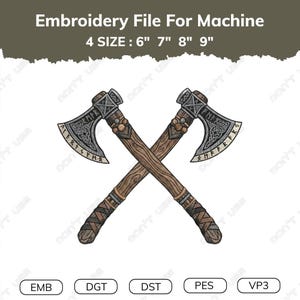 Op de afbeelding: Een borduurbestand voor machines met twee gekruiste bijlen met houten handvatten en zilveren metalen koppen gegraveerd met runensymbolen. De tekst luidt Embroidery File For Machine 4 SIZE : 6" 7" 8" 9" en bevat de formaten EMB, DGT, DST, PES en VP3.