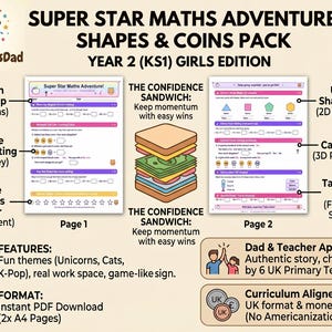 May include: Educational PDF pack titled "Super Star Maths Adventure: Shapes & Coins Pack" for Year 2 students. Features fun themes, including unicorns and cats, with a focus on UK money and 2D/3D shape recognition. Includes a "Confidence Sandwich" concept.