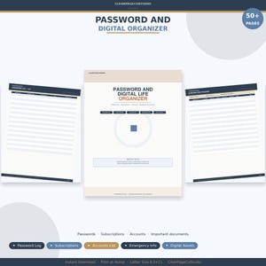 May include: A digital organizer with the text "PASSWORD AND DIGITAL LIFE ORGANIZER" on the cover. The design includes sections for passwords, subscriptions, accounts, and important documents. The organizer is available in letter size 8.5x11.