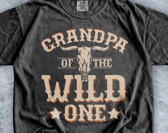 Retro Longhorn Skull Graphic Tee, Grandpa Of The Wild One Shirt, Comfort Colors Texas Western Cowboy Rodeo Family Top