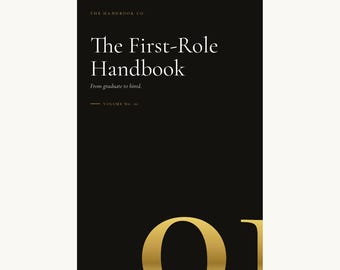 The First-Role Handbook · Graduate & Entry-Level Career Guide · Job Search, Resume, Cover Letter, Interview · Digital PDF