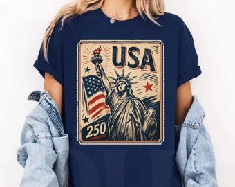 Statue of Liberty Shirt, USA 250 Vintage America Tee, 4th of July T Shirt, Retro Patriotic Graphic Tee, American Flag Shirt
