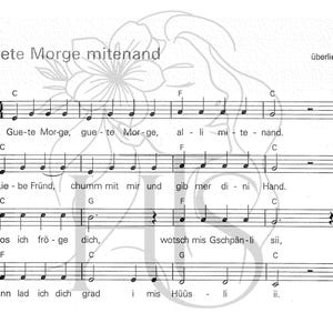 May include: Musical score titled "Guete Morge mitenand" in German, featuring black musical notation and text on a white background. A floral design is subtly visible in the background.