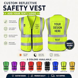 May include: A neon yellow reflective safety vest with multiple pockets, a front zip, and silver reflective strips. The vest features customisable areas for text or logos on the front and back. Nine colour options are displayed below the main vest.
