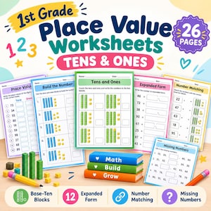 May include: A collection of 1st Grade Place Value Worksheets featuring 26 pages of math exercises including tens and ones, expanded form, and number matching. The set includes colorful printed pages, small green base-ten blocks, and two pencils.