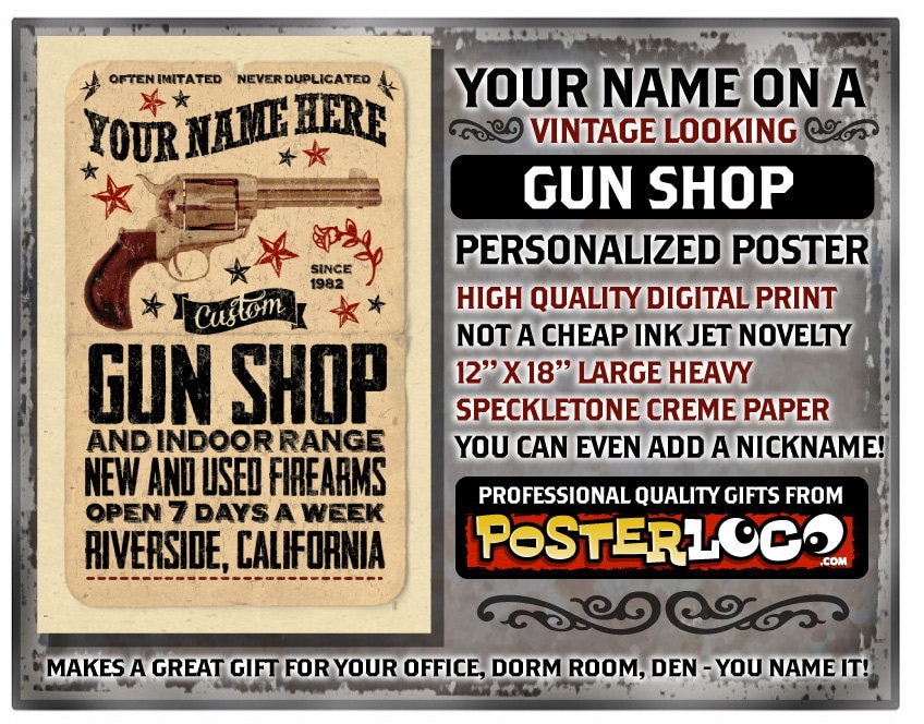 YOUR NAME on a Gun shop poster Personalized custom gift Etsy