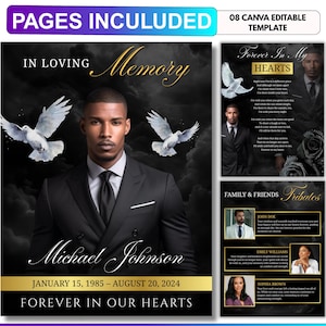 May include: A funeral program template set featuring a black background with gold text. The main page displays a man in a black suit, white doves, and the text IN LOVING MEMORY, Michael Johnson, JANUARY 15, 1985 – AUGUST 20, 2024, FOREVER IN OUR HEARTS.