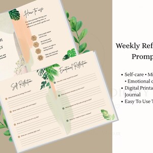May include: Digital printable journal with weekly reflection prompts. The pages feature prompts for self and emotional reflection, with botanical illustrations and the text "Weekly Reflection Prompts". The journal promotes self-care and mindfulness.