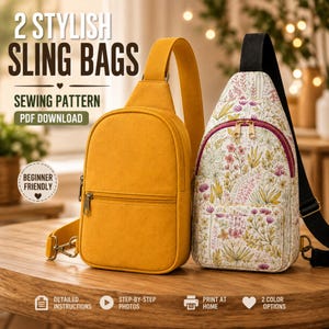 May include: Two sling bags shown as a sewing pattern PDF download. One bag is solid mustard yellow, and the other features a white fabric with a colorful botanical floral print. Both bags have a single shoulder strap and a front zippered pocket.