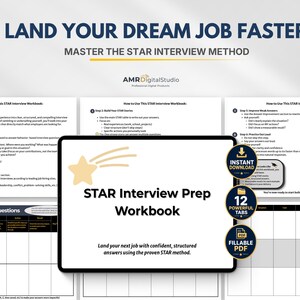 Puede incluir: Un cuaderno de trabajo digital titulado "STAR Interview Prep Workbook" con el texto "Land Your Dream Job Faster" y "Master the STAR Interview Method". El cuaderno de trabajo incluye 12 pestañas y está disponible como PDF rellenable.