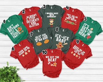 Funny Christmas Baking Shirt, Gingerbread Cookie Christmas Graphic Tee, Holiday Baking Pun T-Shirt, Christmas Cookie Party Gift NEXT03