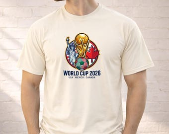 World Cup 2026 Shirt, USA Mexico Canada Soccer Tee, Comfort Colors Graphic T-Shirt