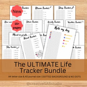 May include: A collection of printable life tracker pages featuring grids and checkboxes for tracking habits, mood, sleep, stress, anxiety, weather, and periods. The pages include text labels like Rate my day, Dream Tracker, and Step tracker.