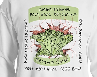 Shrimp Sweatshirt, Shrimp Art, Wine Lover Gift, Wine Party Shirt, Foodie Shirt, Seafood Shirt, Hostess Gift, Dinner Party, Recipe Shirt