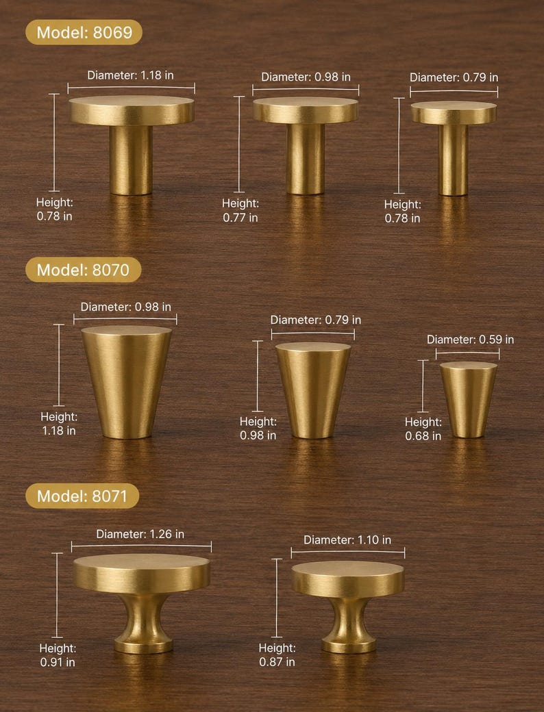 May include: A collection of brass-toned metal cabinet knobs arranged in three rows labeled Model 8069, 8070, and 8071. The knobs feature various cylindrical, tapered, and flared shapes with printed dimensions in inches for diameter and height.