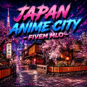Japan Anime City Fivem MLO | Zoptymalizowany pod kątem gier fabularnych zasób gry