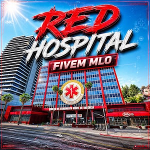 Könnte beinhalten: Ein digitales Bild eines rot-weißen Krankenhausgebäudes mit dem Text "RED HOSPITAL" in großen, fetten Buchstaben. Das Gebäude hat ein modernes Design mit Glasfenstern und einem Schild mit der Aufschrift "FIVEM MLO". Palmen und ein blauer Himmel sind im Hintergrund.