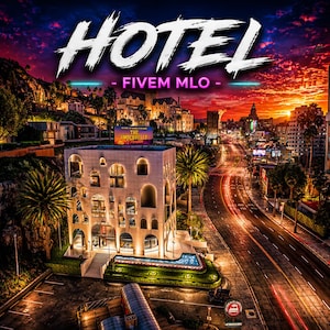 Könnte beinhalten: Eine architektonische Darstellung eines Hotels bei Sonnenuntergang. Das Wort "HOTEL" steht in großen weißen Buchstaben oben, darunter "- FIVEM MLO -". Das Gebäude ist beige mit gewölbten Fenstern und einem kleinen Pool. Palmen und Stadtlichter sind zu sehen.