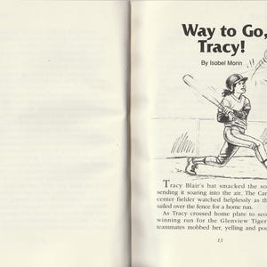 May include: An illustration from a children's book shows a baseball player swinging a bat. The text reads "Way to Go, Tracy!" by Isobel Morin. The image is in black and white.