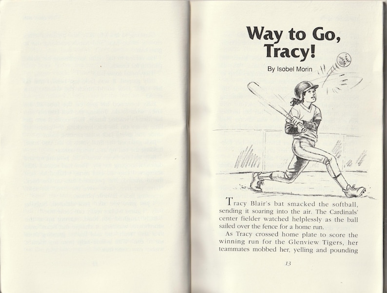 May include: An illustration from a children's book shows a baseball player swinging a bat. The text reads "Way to Go, Tracy!" by Isobel Morin. The image is in black and white.