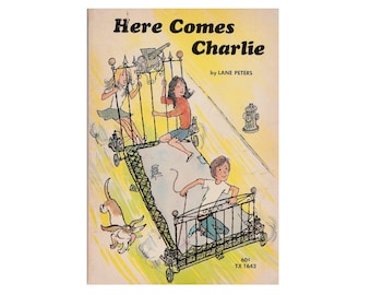 vintage childrens book Here Comes Charlie by Lane Peters, little boy cousin funny adventures