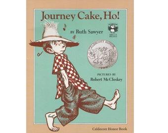 vintage Caldecott Honor Appalachian childrens picture book Journey Cake Ho, Ruth Sawyer, Robert McCloskey, Appalachia, farm animals, pancake