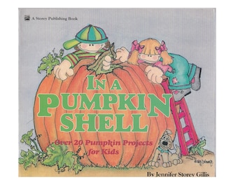 vintage childrens Halloween DIY fall craft projects book In A Pumpkin Shell,  autumn season activities