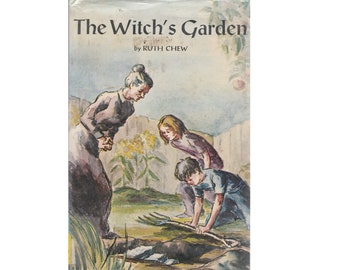 vintage Ruth Chew childrens book The Witchs Garden, magical flowers, witch magic, magical herbs, magic spell, enchanted garden, witch garden