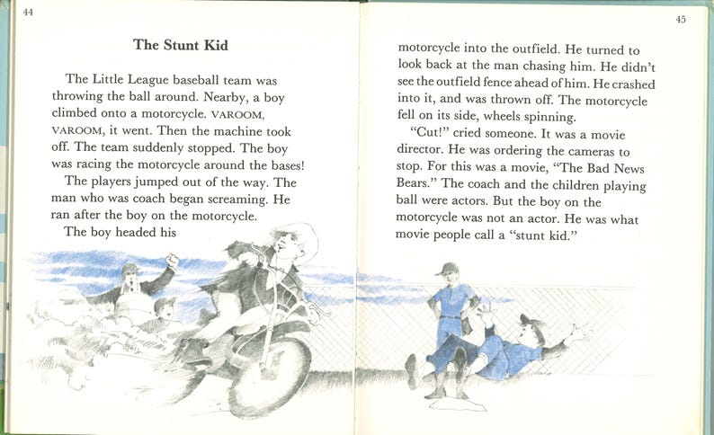 May include: An open book page with text and illustrations. The title "The Stunt Kid" is at the top. An illustration shows a boy on a motorcycle. The text describes a baseball team and a movie scene.