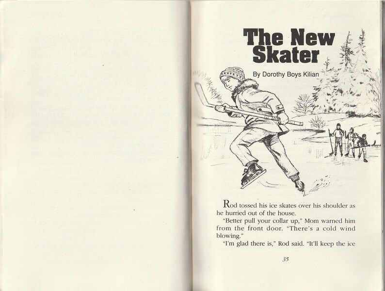 May include: Black and white illustration from a children's book titled "The New Skater" by Dorothy Boys Kilian. The image shows a young person skating on ice with a hockey stick. Text on the page includes a quote and the page number 35.
