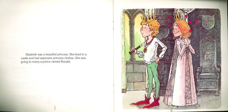 May include: A book page illustration featuring a prince in a white shirt, green pants, and red shoes standing next to a princess in a long pink gown. Both wear gold crowns. The text reads: Elizabeth was a beautiful princess. She lived in a castle.