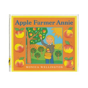 vintage preschool childrens picture book Apple Farmer Annie, apple picking, fruit tree orchard, farmers market, autumn storytime, cider, pie