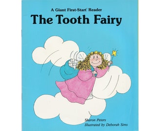 vintage childrens easy reader picture book The Tooth Fairy, lost teeth, loose tooth, Giant First Start Reader, dental hygienist, dentist