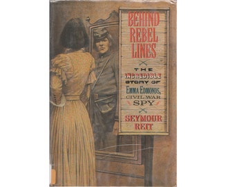 vintage childrens feminist biography book Behind Rebel Lines, Emma Edmonds Civil War woman spy