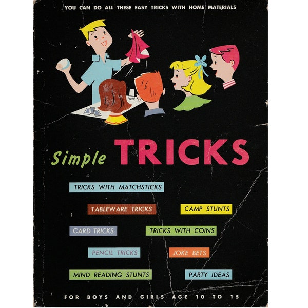 vintage 1950s childrens magic tricks book Simple Tricks, card tricks, coin tricks, easy magic tricks, kid magician, mind reading, math trick