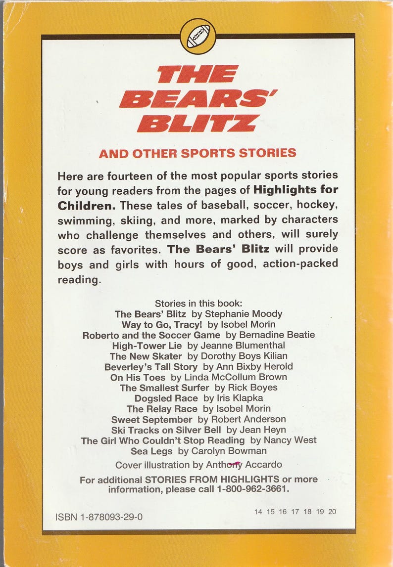 May include: A book cover for "The Bears' Blitz" and other sports stories. The title is in red, with a football graphic. The book features stories about baseball, soccer, hockey, swimming, and skiing, from Highlights for Children.