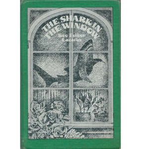vintage childrens fantasy book The Shark in the Window, Keo Felker Lazarus, pet shark, shark lover gift, flying shark, shark collector gift
