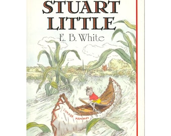 vintage E. B. White childrens fantasy literature talking mouse quest book Stuart Little, Garth Williams