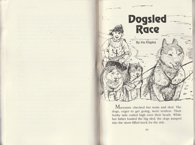 May include: Black and white illustration from a children's book titled "Dogsled Race" by Iris Klapka. The image shows a young person on a sled pulled by three dogs. Text on the page describes the scene.